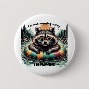 Funny T-shirt with a relaxed raccoon – “I'm not ru 6 Cm Round Badge