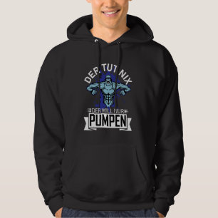 Funny T-Shirt with German Text Der Tut Nix Der Wil Hoodie
