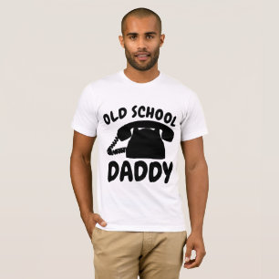 Funny T-shirts for Dad, OLD SCHOOL