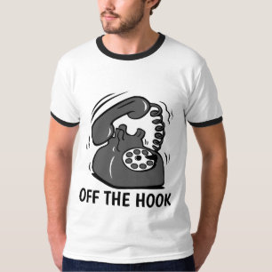 Funny T-Shirts, OFF THE HOOK T-Shirt