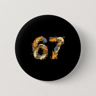 Funny Tabby Cats 6 7 Meme Six Seven Love Alley Cat Cm Round Badge