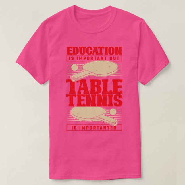 Funny Table Tennis Player Gift T-Shirt (Design Front)