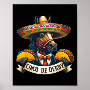 Funny Taco Horse Racing Vintage Cinco De Der  Poster