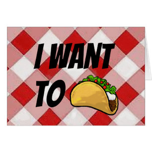Funny Taco I Love You Card