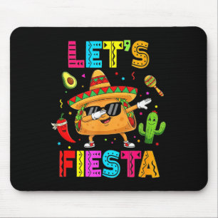 Funny Taco Lets Fiesta Party Cinco De Mayo Vibes M Mouse Pad