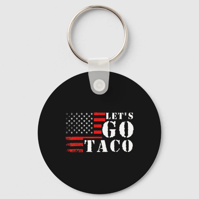 Funny Taco Let's Go Taco  Key Ring (Front)