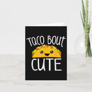 Funny Taco Lover Shirt Taco Bout Cute Girl Boy Kid Card