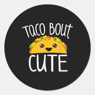 Funny Taco Lover Shirt Taco Bout Cute Girl Boy Kid Classic Round Sticker