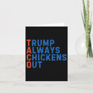 Funny Taco Meme Trump Always Chickens Out Tariff M Card