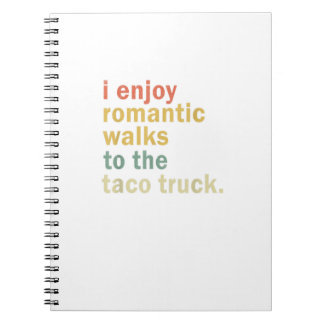 Funny Taco Romantic Walk Taco Truck Lover Taco Gif Notebook