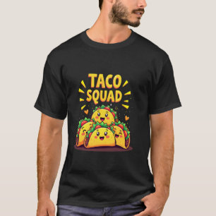 Funny Taco Squad Cinco de Mayo Mexican Food Fiesta T-Shirt