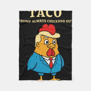 Funny Taco Trade Chicken President  Fleece Blanket