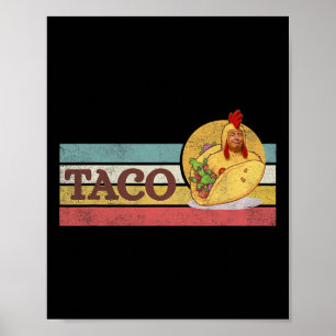 Funny Taco Trump Always Chickens Out T.a.c.o 3  Poster