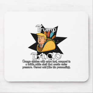 Funny Taco Trump Always Chickens Out Tariffs Meme Mouse Pad