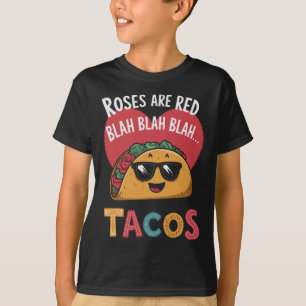 Funny Taco Valentine's Day Blah Blah Blah Tacos T-Shirt