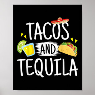 Funny Tacos And Tequila Mexican Sombrero Tee Gift Poster