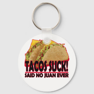 Funny - Tacos Suck.png Key Ring