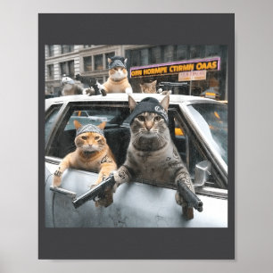 Funny Tactical Cat Meme Military Style  Poster
