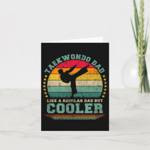 Funny Taekwondo Dad Like A Regular Dad Taekwondo F Card