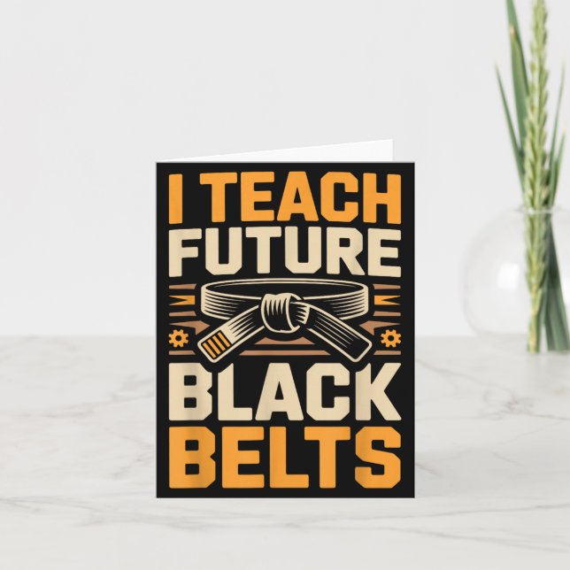 Funny Taekwondo Instructor Teach Future Black Card (Front)