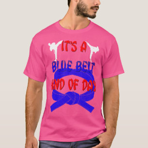 Funny Taekwondo Shirt Karate Its A Blue Belt Kind