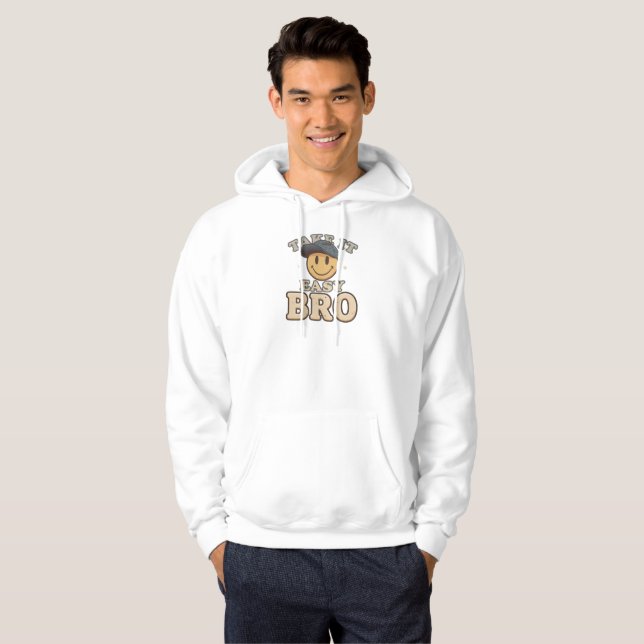 Funny "Take It Easy Bro" Smiley Face Hoodie (Front Full)