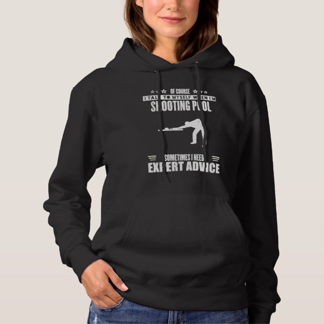Funny Talk Myself Expert Advice Womens Mens Shooti Hoodie (Front)