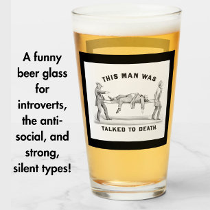 Funny "Talked to Death" Vintage Introvert Man's Glass