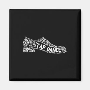 Funny Tap Dance Gift Shoe Dancing Cute Dancer Men Magnet