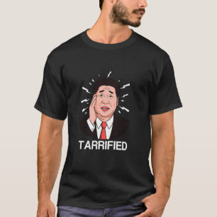 Funny Tariffs China USA Patriotic Tarrified Funny T-Shirt