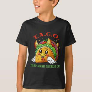 Funny Tariffs Meme Sarcastic Taco Trump Always Chi T-Shirt