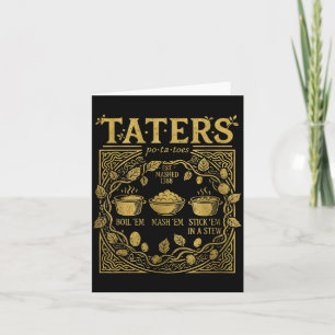 Funny Tatoes -ta-toes Boil Em Mash Em Stick Em In Card