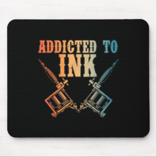 Funny Tattoo Artist Art For Men Women Tattooed Tat Mouse Pad