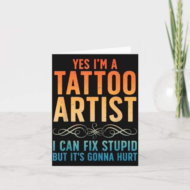 Funny Tattoo Artist Art For Men Women Tattooer Tat Card (Front)