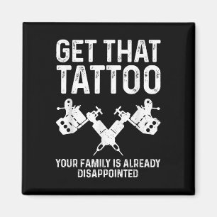 Funny Tattoo Artist Art For Men Women Tattooer Tat Magnet