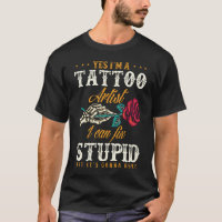 Funny Tattoo Artist Sarcastic Quote