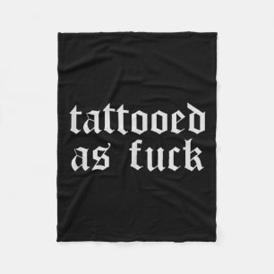 Funny Tattoo Shirts For Men Women Gift Tattooed As Fleece Blanket