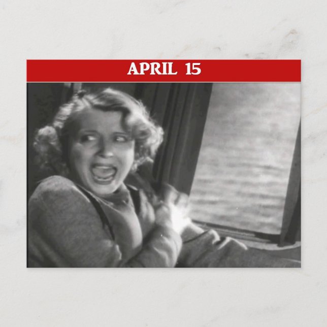 Funny Tax Day Panic Attack Postcard (Front)