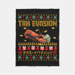Funny Tax Evasion Lobster Money Ugly Christmas Swe Fleece Blanket