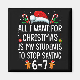 Funny Teacher 67 Christmas Six Seven Students Sayi Magnet