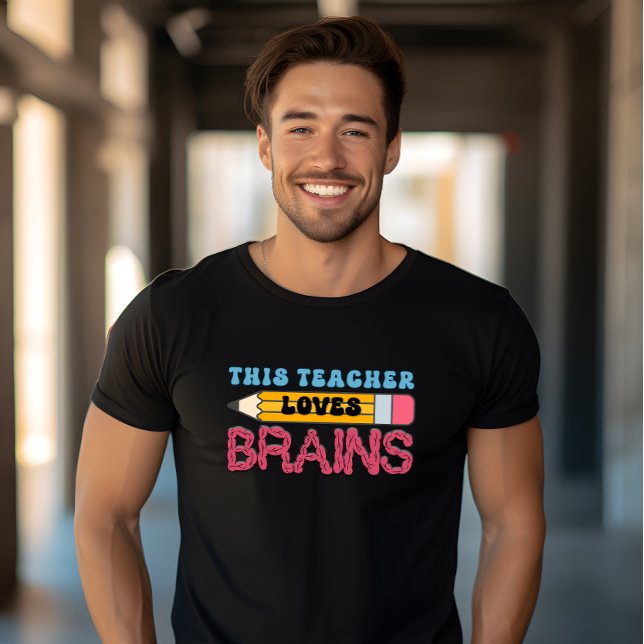 Funny teacher back to school teacher loves brains  T-Shirt (Creator Uploaded)