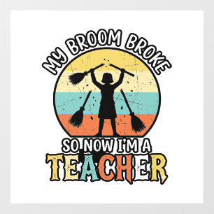 Funny Teacher Broken Broom Halloween Vintage Shirt