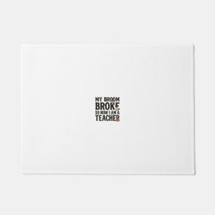 Funny Teacher Broom Broke Vintage Halloween Design Doormat