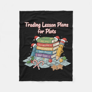 Funny Teacher Christmas Holiday   Trading Lesson  Fleece Blanket