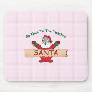 Funny Teacher Christmas – Santa Is Watching Mouse Pad