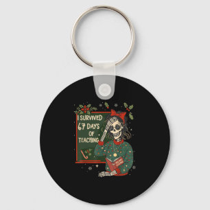 Funny Teacher Christmas Xmas I Survived 67 Days Of Key Ring