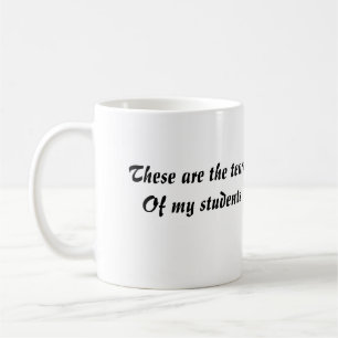 Funny teacher coffee mug
