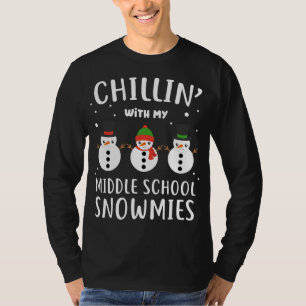 Funny Teacher Gift Chillin' With My Middle School  T-Shirt
