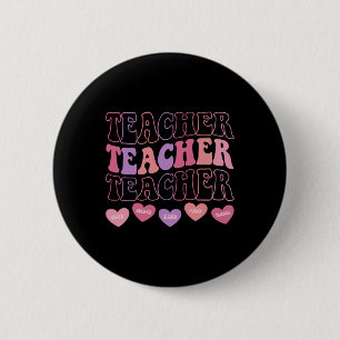 Funny Teacher Hearts Valentine's Day Girls Women T 6 Cm Round Badge