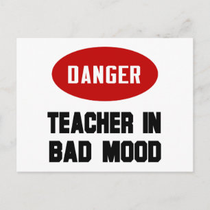 Funny Teacher in Bad Mood Postcard